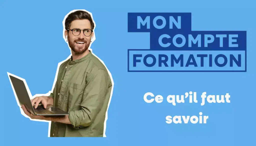 Homme souriant avec ordinateur portable et logo Mon Compte Formation.