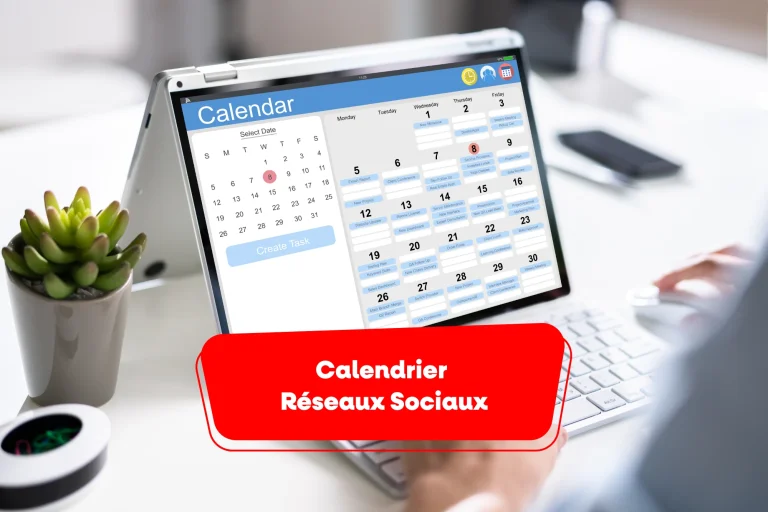 calendrier réseaux sociaux (planification de contenu pour les médias sociaux)