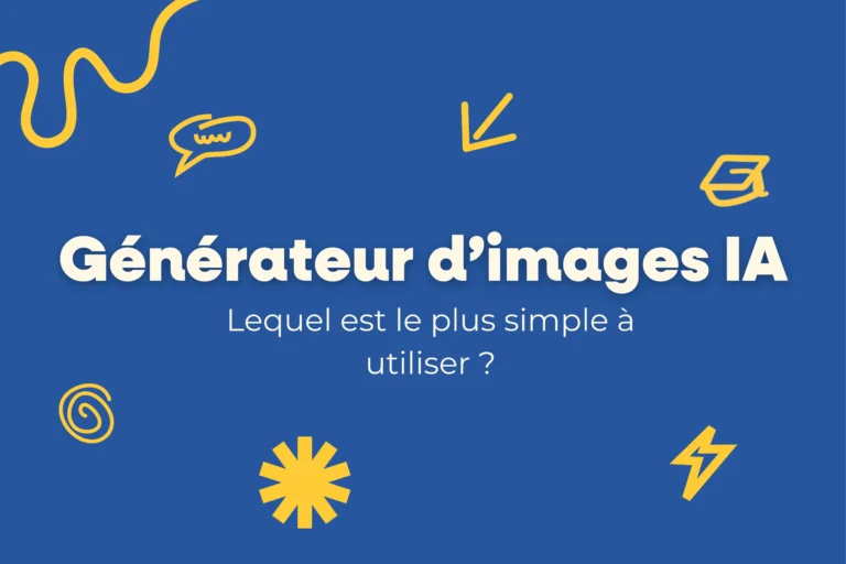 Visuel bleu présentant le titre Générateur d’images IA et la question ‘Lequel est le plus simple à utiliser ?’, décoré d’éléments graphiques jaunes