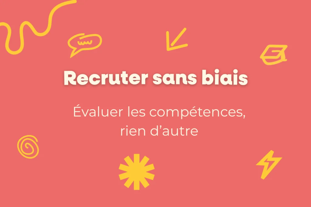Recruter sans biais – Évaluer les compétences, rien d’autre, illustration sur fond corail