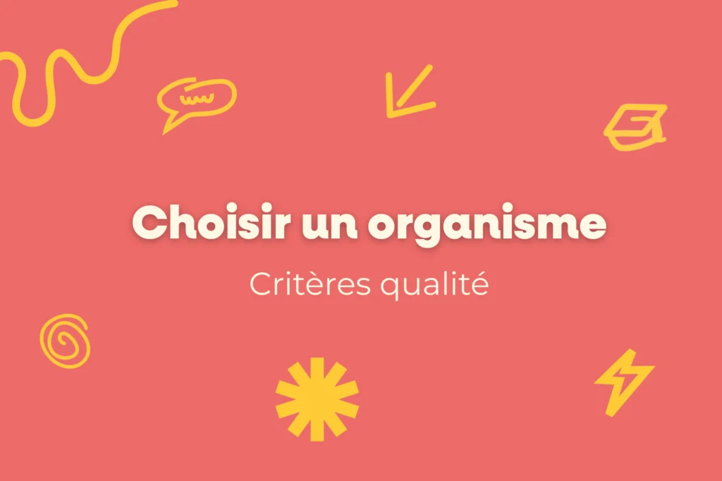 Choisir un organisme de formation : critères qualité, visuel informatif sur fond corail avec illustrations jaunes