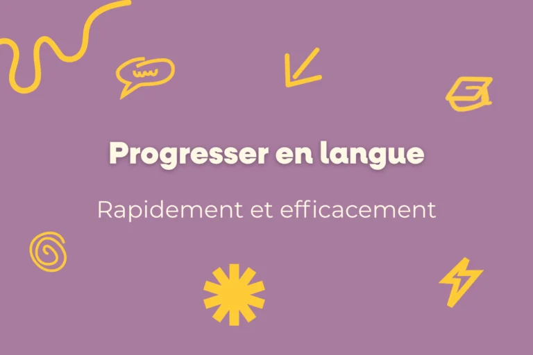 Progresser en langue
