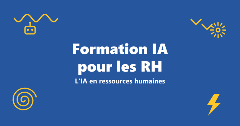 Formation IA RH : se former à l'intelligence artificielle en ressources humaines 7 formation ia ressources humaines