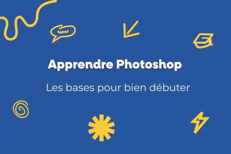 Apprendre Photoshop : les bases pour bien débuter 6 Apprendre Photoshop