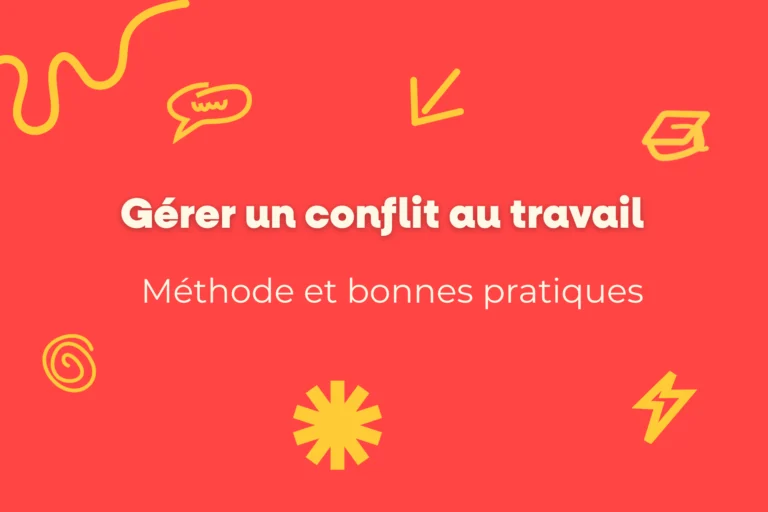 Gérer un conflit au travail : méthode et bonnes pratiques 8 Gestion des conflits au travail
