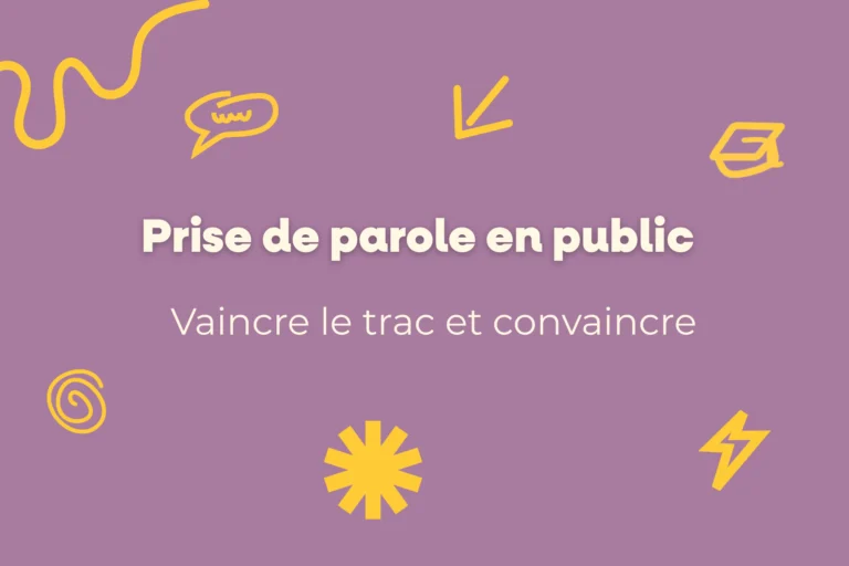Prise de parole en public : vaincre le trac et convaincre 10 Techniques pour parler en public