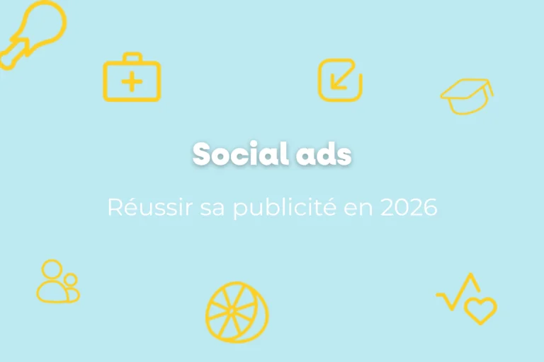 Publicité sur les réseaux sociaux : réussir en 2026 1 Publicité sociale pour réussir en 2026