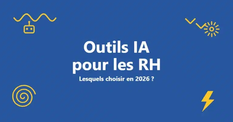 Outils IA pour les RH : lesquels choisir en 2026 ? 2 Outils IA pour les RH : lesquels choisir en 2026 ?